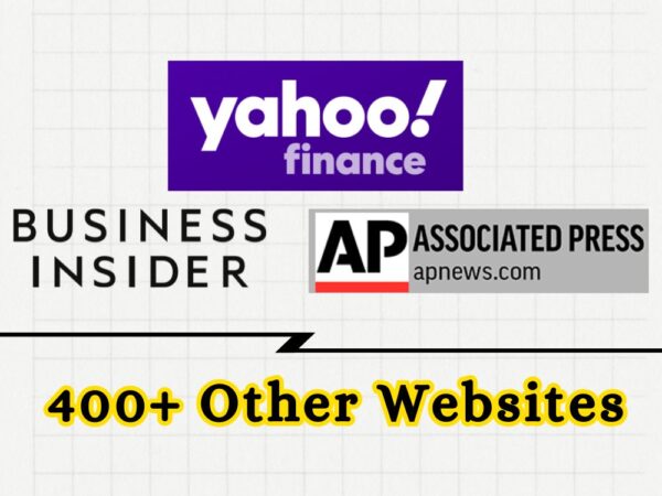 Press Release Distribution on Yahoo Finance, Business Insider, APNews and 400+ Other Websites